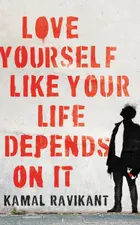 Love Yourself Like Your Life Depends On It